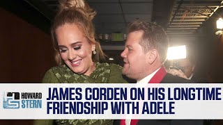 James Corden on His Longtime Friendship With Adele