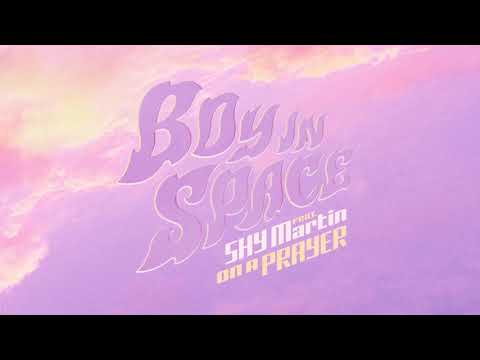 Boy In Space - On A Prayer (feat. SHY Martin)  [Official Audio]