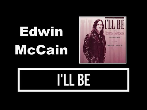 Edwin McCain -  I'll Be Lyrics