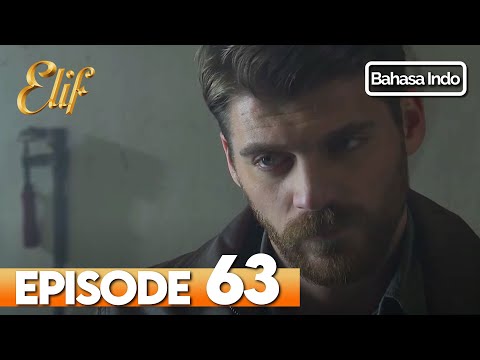 Elif Episode 63 | Indonesian Dubbed