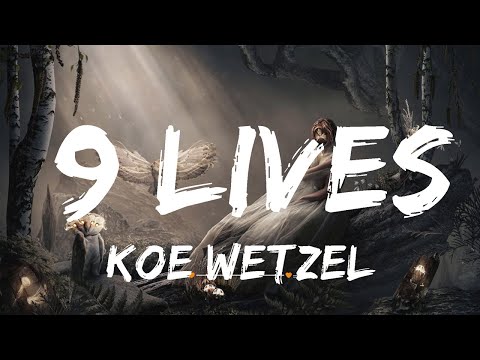 Koe Wetzel - 9 Lives | Top Best Song