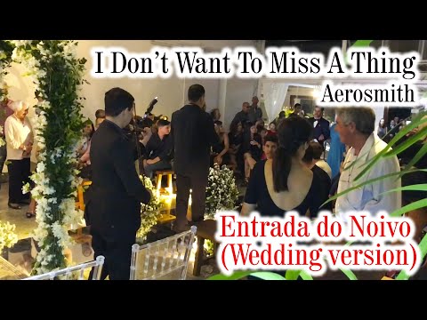 I Don't Want To Miss A Thing - Aerosmith - Violin Cover - Entrada do noivo - Versão Casamento