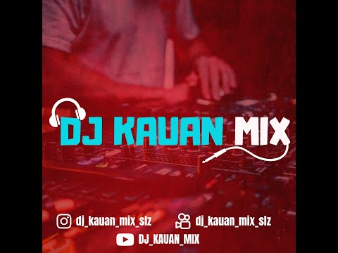 DJ KAUAN MIX AO VIVO