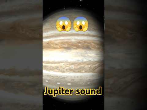 what does jupiter sound like 🤯😱 #shorts #jupiter #jupitersound #space #universe #studyfacts