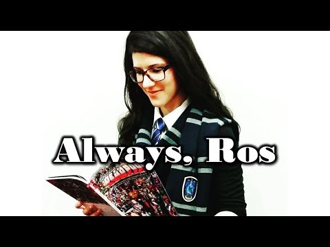 Always, Ros