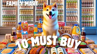 10 Must Try Foods At Family Mart Convenient Store in Japan 10款日本便利店必試食品