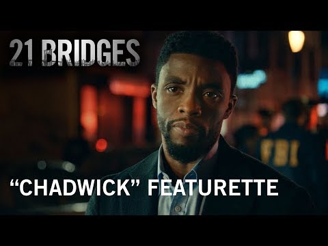 21 Bridges | "Chadwick" Featurette | Own it NOW on Digital HD, Blu-Ray & DVD