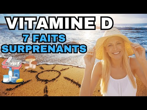 7 faits sur la VITAMINE D à connaître absolument