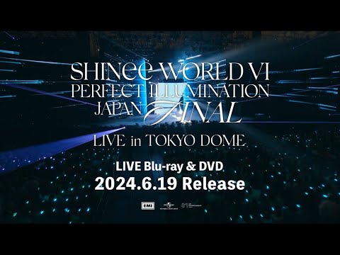 SHINee -「SHINee WORLD VI [PERFECT ILLUMINATION] JAPAN FINAL LIVE in TOKYO DOME」ドローンVer. Teaser Movie