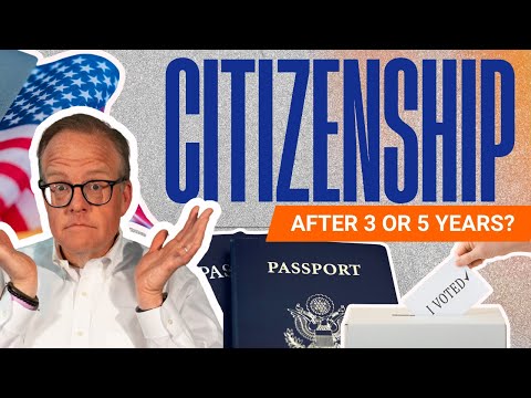 🇺🇸⏳ CITIZENSHIP in 3 or 5 Years? Find Out Which One Applies to You!