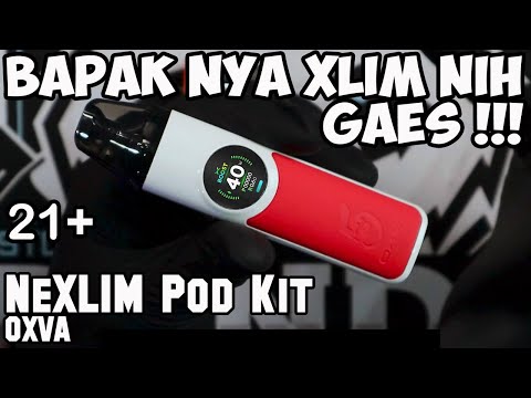 BAPAKNYA XLIM NIH | NEXLIM Pod Kit by OXVA