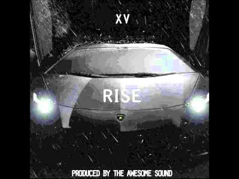 XV - Rise