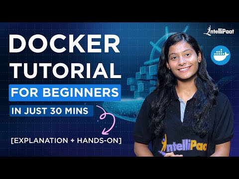 Docker Tutorial For Beginners | Docker in One Shot [Simple Explanation + Hands-On] | Intellipaat