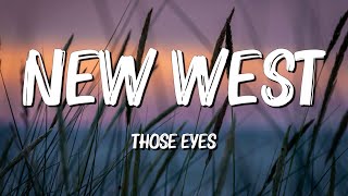 Those Eyes - NewWest (Lyrics) || David Kushner , Imagine Dragons... (MixLyrics)