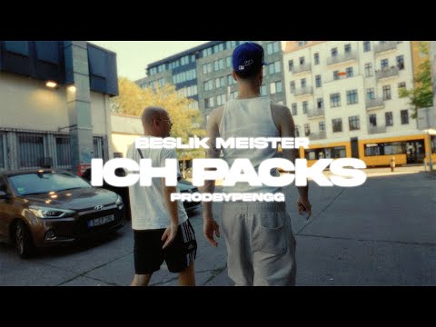 BESLIK MEISTER - ICH PACKS [PRODBYPENGG]