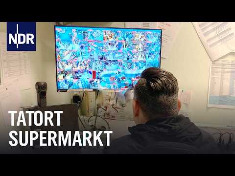 Supermarktdetektive im Einsatz | Die Nordreportage | NDR Doku