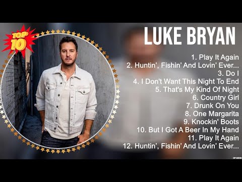 Luke Bryan Greatest Hits ~ New Country Songs 2023 ~ New Country Music