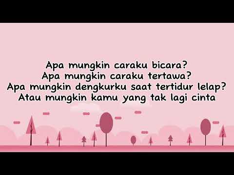 Apa Mungkin - Bernadya (Lirik Lagu)