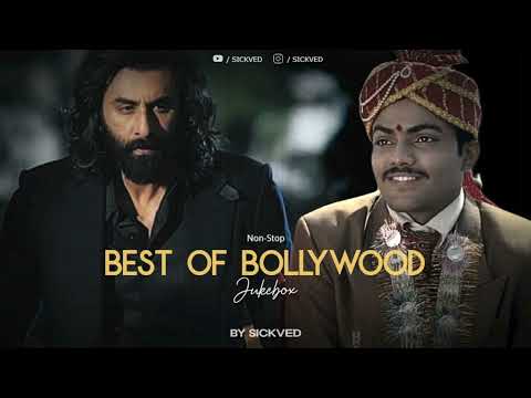 Non-Stop Best Of Bollywood Jukebox | SICKVED | 2024