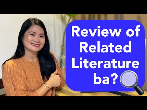 (FULL LESSON) Paano gumawa ng RRL | How to write better RRL (Review of Related Literature)