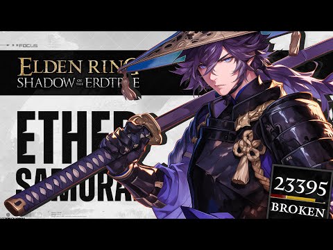 Elden Ring DLC - How To Make The An S TIER Ether Samurai, Best Carian Sovereignty Great Katana Build