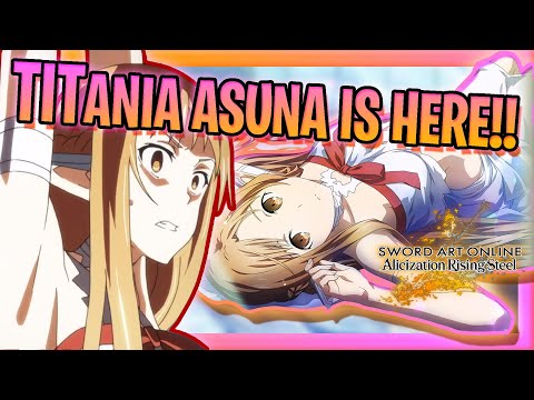 [SAO ARS]IS TITANIA ASUNA BROKEN?!