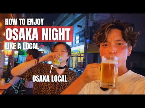 How Locals Enjoy Real Osaka Nights: Eating, Drinking, and Chilling in Hidden Bars