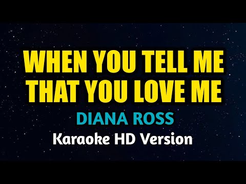 Diana Ross - When You Tell Me That You Love Me (Karaoke Version)