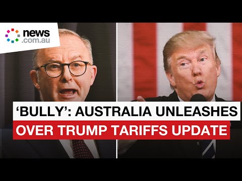 Trump Australia tariffs update sparks national uproar