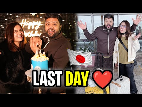 Birthday Gift Pending from Aroob 😡 | Last Day in Pakistan | Let the Japan Trip Begin 😍