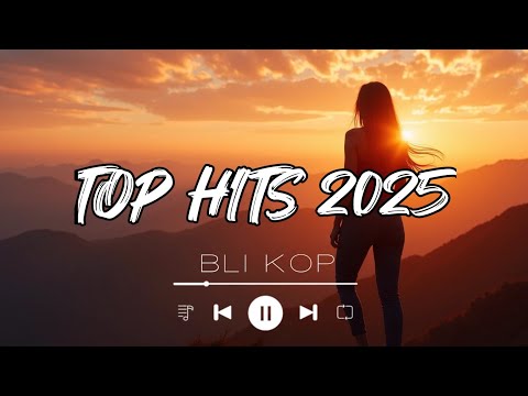 Top Hits 2025 Playlist - Trending Music 2025 - Best Songs 2025 Updated Weekly | Playlist Hits