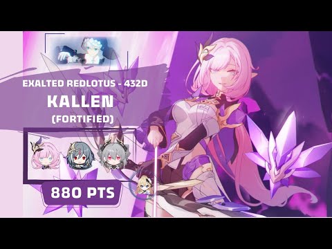 Honkai Impact 3: Exalted RL Kallen - Fortified (432D) 880 pts - MPE [SSS] HoS [S3] TA [SS0] BD 3*