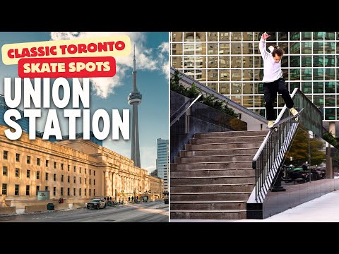 Skateboarding History: Toronto Union Station | Classic Skate Spots