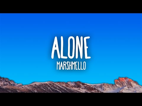 Marshmello - Alone