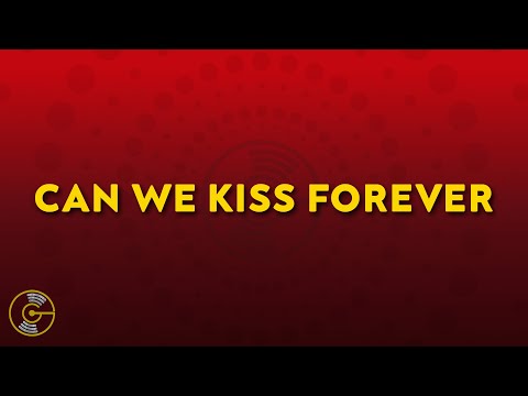 Kina - Can We Kiss Forever? (Lyrics) ft. Adriana Proenza