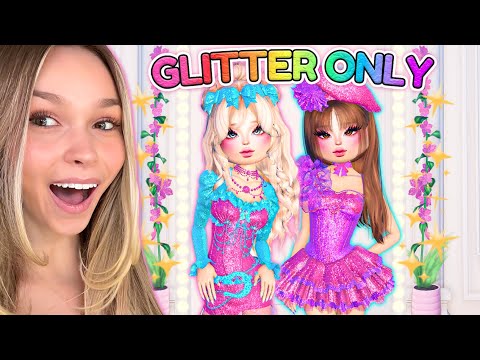 Only Making *GLITTER* Outfits In Dress to Impress