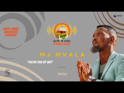 KOTA N CHILL EP115 WITH `MJ MVALA | PASTOR TOOK MY WIFE | MVALA (SUNDOWNS) | GHETTO RUFF | CHURCH |