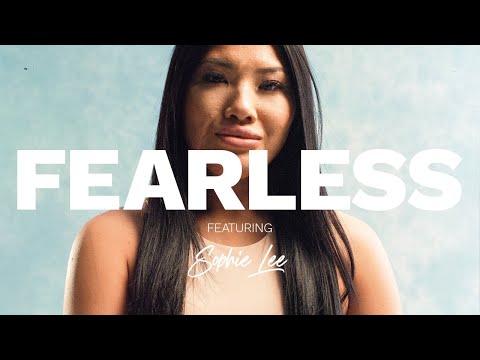 How I Survived Being Set On Fire - SOPHIE LEE | FEARLESS EPISODE 2