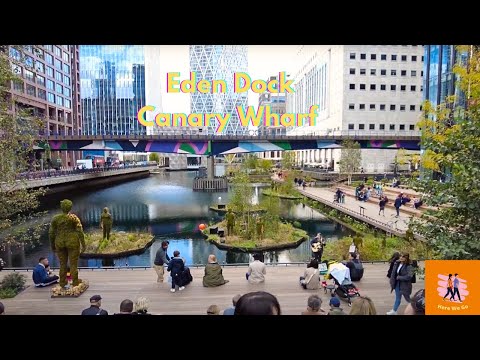 Eden Dock | Canary Wharf 2024 | Here We Go Walks | London