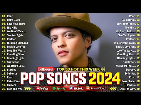 Bruno Mars, Selena Gomez, Maroon 5, Justin Bieber, Ed Sheeran, Adele  Top Songs 2024