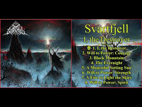 Svartfjell - I, the Destroyer (2024) [Full Album]