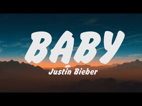 Justin Bieber - Baby ft. Ludacris (Lyrics) Sia, Billie Eilish,Taylor Swift