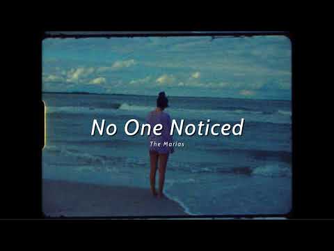 Vietsub | No One Noticed - The Marías | Lyrics Video