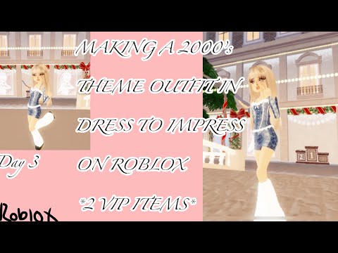 MAKING A 2000’s THEME OUTFIT IN DRESS TO IMPRESS *day 3*