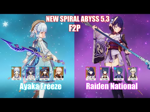 F2P C0 Ayaka Freeze & C0 Raiden National | Spiral Abyss 5.3 | Genshin Impact