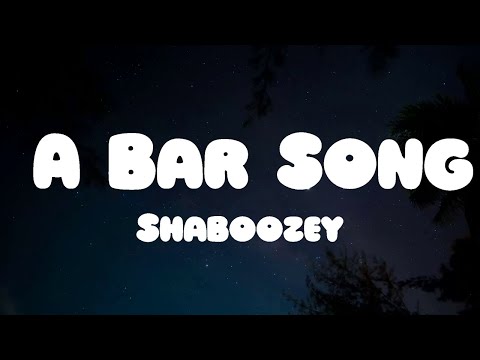 Shaboozey - A Bar Song (Tipsy) (Lyrics)