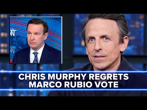 Sen. Chris Murphy Regrets Voting for Secretary of State Marco Rubio