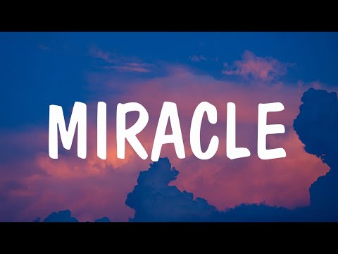 Calvin Harris, Ellie Goulding - Miracle (Lyrics) | Cascada, Doja Cat (Mix Lyrics)