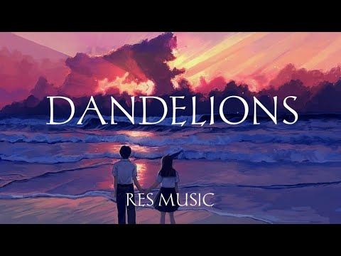 Dandelions - Ruth B (Lyrics) Tiktok Version