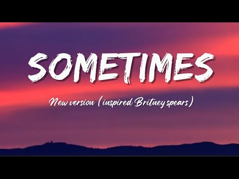 New version, SOMETIMES  | official lyrics |